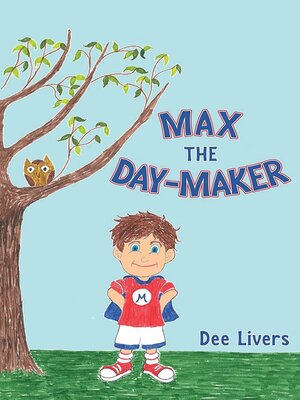 cover image of Max the Day-Maker